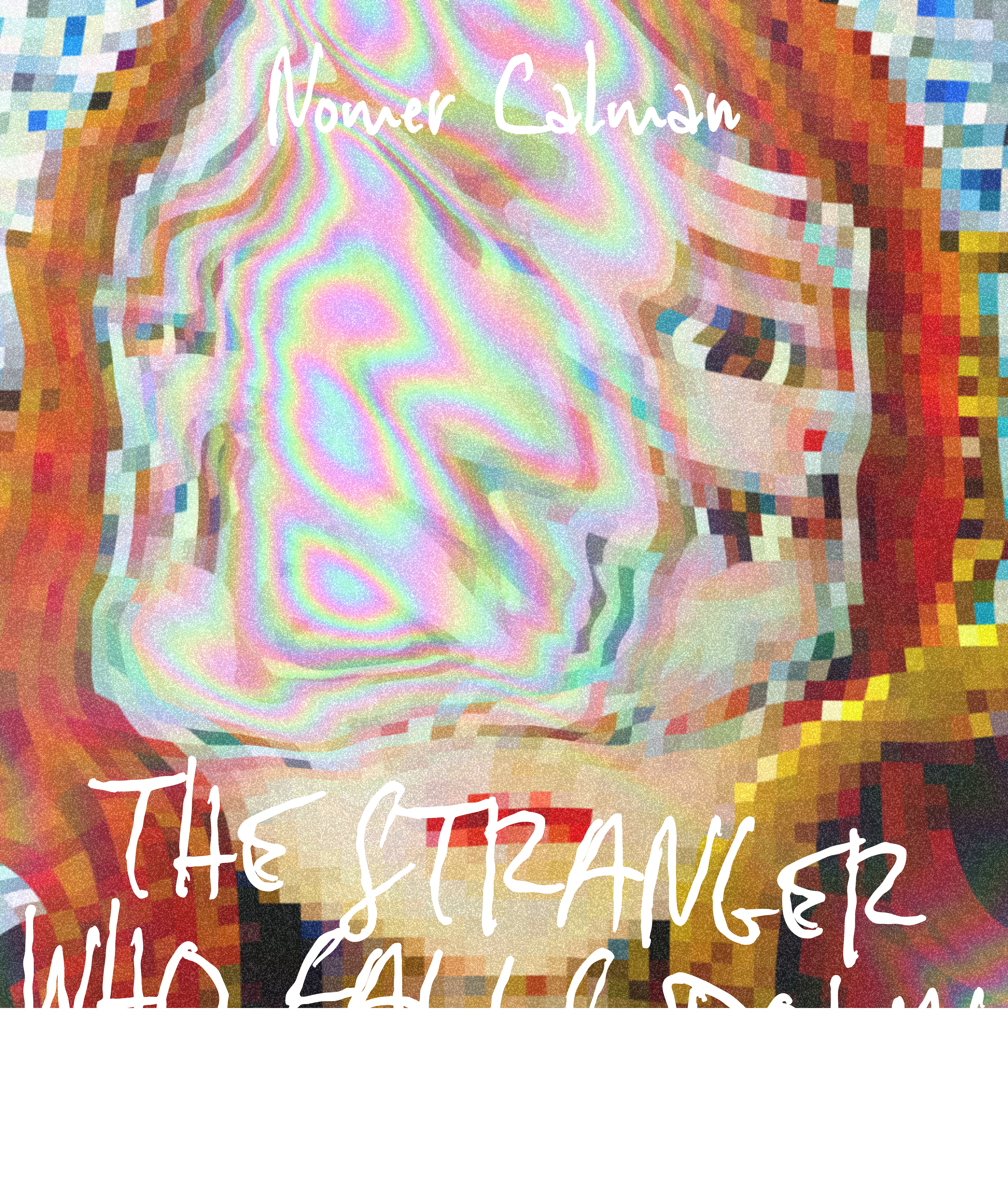 The Stranger Who Falls Down by Nomer Calman